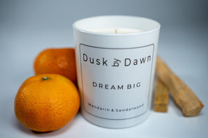 Dream Big - Mandarin & Sandalwood Soy Candle - Dusk by Dawn